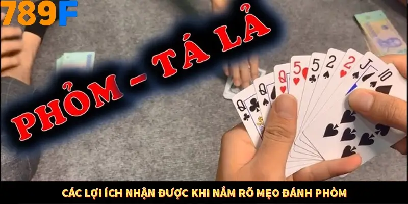 Các lợi ích nhận được khi nắm rõ mẹo đánh phỏm