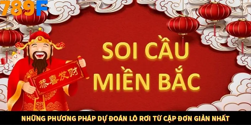 Những phương pháp dự đoán lô rơi từ cặp đơn giản nhất